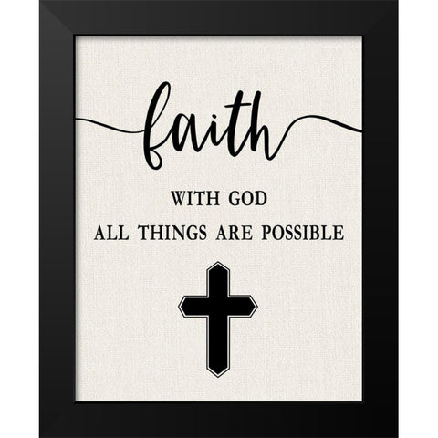 Faith with God Black Modern Wood Framed Art Print by Carpentieri, Natalie
