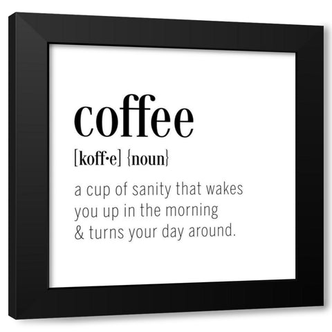 Coffee Definition Black Modern Wood Framed Art Print by CAD Designs