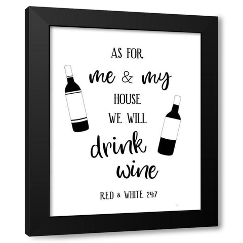Drink Wine Black Modern Wood Framed Art Print by Carpentieri, Natalie
