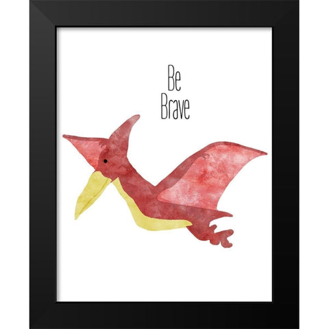 Be Brave Dino Black Modern Wood Framed Art Print by Santiago, Daniela