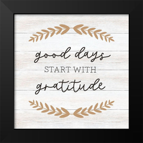 Good Days Black Modern Wood Framed Art Print by CAD Designs