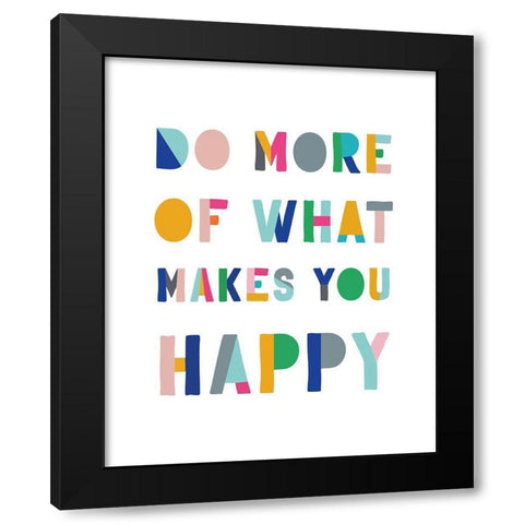 Do More Black Modern Wood Framed Art Print by CAD Designs
