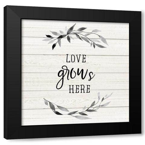 Love Grows Black Modern Wood Framed Art Print by Robinson, Carol