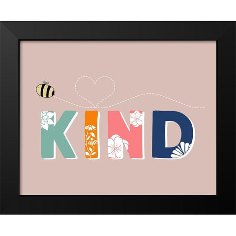 Bee Kind Black Modern Wood Framed Art Print by Santiago, Daniela