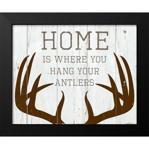 Hang Your Antlers Black Modern Wood Framed Art Print by Santiago, Daniela