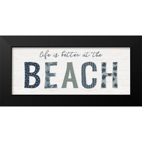 Beach Better Black Modern Wood Framed Art Print by Carpentieri, Natalie