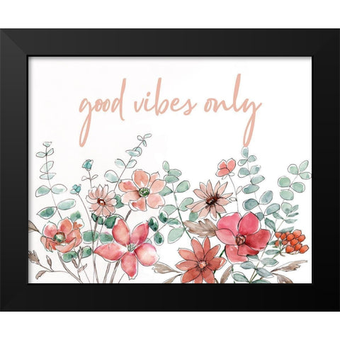 Floral Good Vibes Black Modern Wood Framed Art Print by Nan