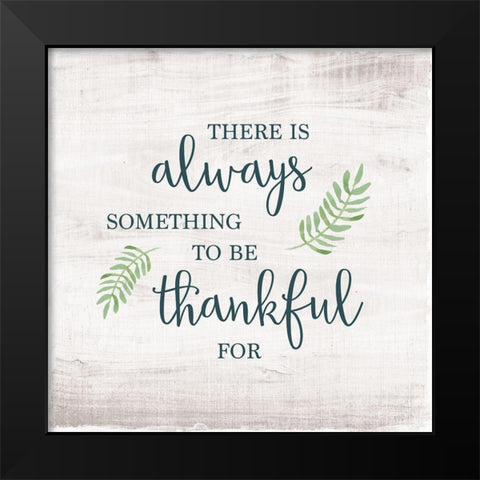 Always Something Black Modern Wood Framed Art Print by Murray, Amanda