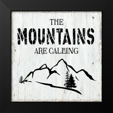 Mountains are Calling Black Modern Wood Framed Art Print by CAD Designs