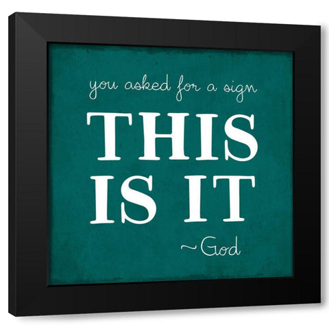 A Sign Black Modern Wood Framed Art Print by Designs, CAD