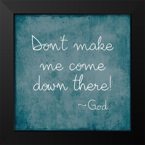 Come Down There Black Modern Wood Framed Art Print by Designs, CAD