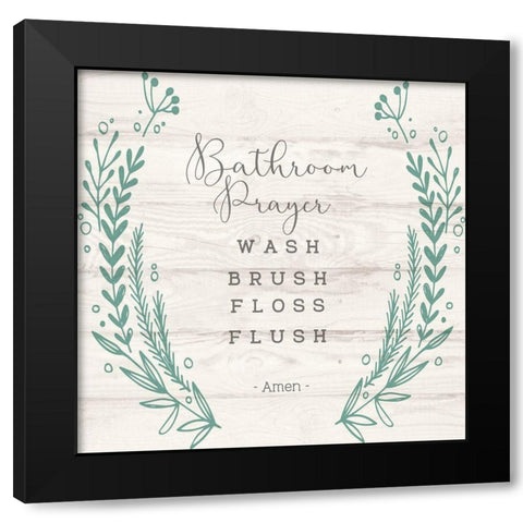 Bathroom Prayer Black Modern Wood Framed Art Print with Double Matting by Jill, Susan