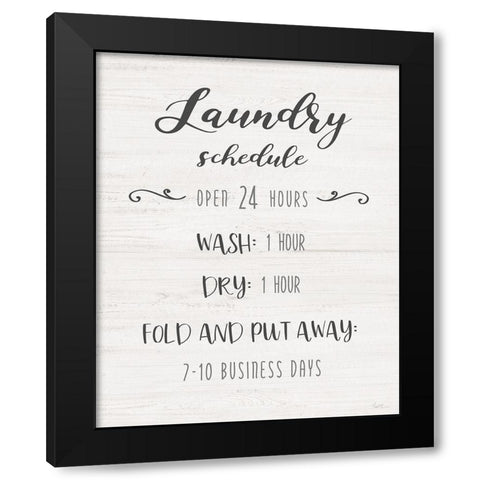 Laundry Time Schedule Black Modern Wood Framed Art Print by Jill, Susan