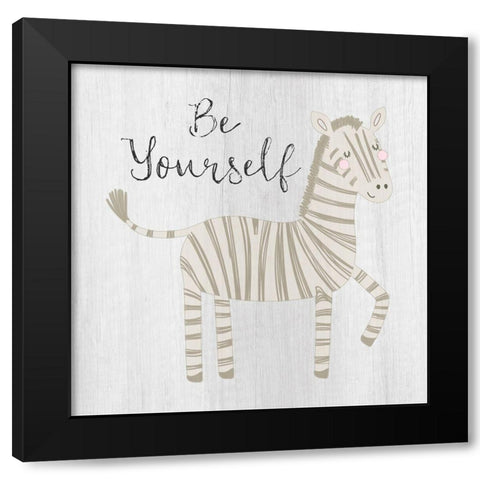 Be Yourself Black Modern Wood Framed Art Print by Jill, Susan