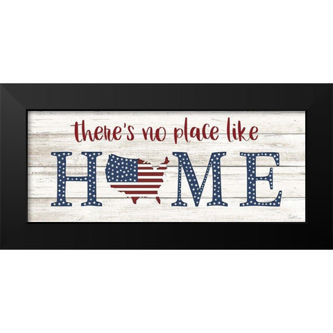 No Place Like Home Black Modern Wood Framed Art Print by Carpentieri, Natalie