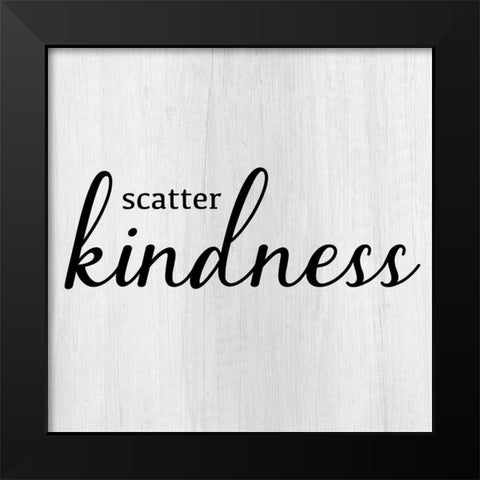 Scatter Kindness Black Modern Wood Framed Art Print by CAD Designs