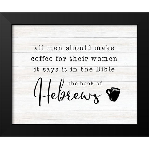 Hebrews Black Modern Wood Framed Art Print by CAD Designs