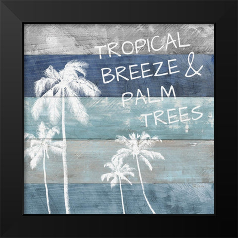 Tropical Breeze Black Modern Wood Framed Art Print by Craven, Katrina