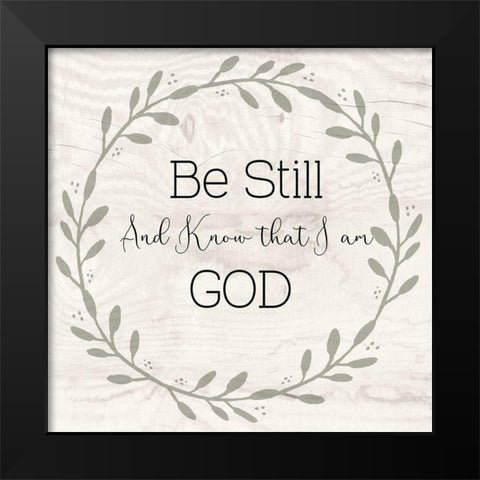 Be Still Black Modern Wood Framed Art Print by Jill, Susan