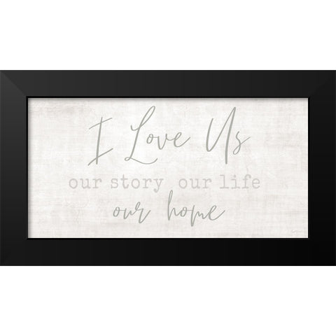 Love Us Black Modern Wood Framed Art Print by Carpentieri, Natalie