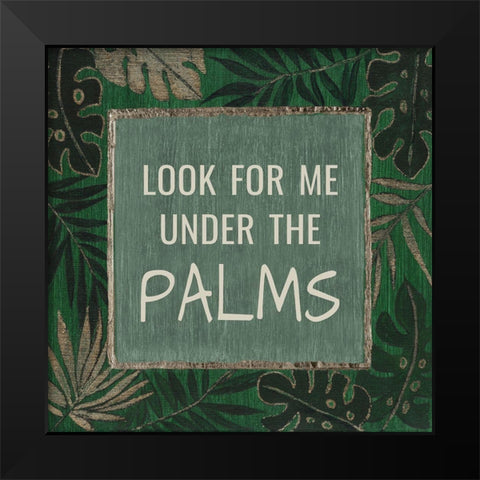 Under the Palms Black Modern Wood Framed Art Print by Tava Studios