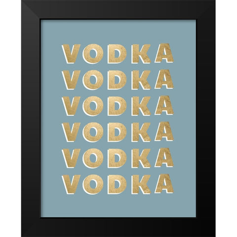Vodka Black Modern Wood Framed Art Print by Designs, CAD