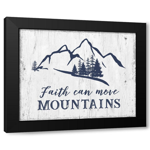 Move Mountains Black Modern Wood Framed Art Print with Double Matting by CAD Designs