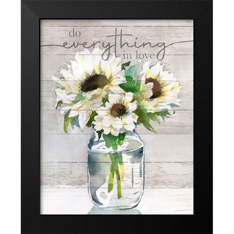 Do Everything in Love Black Modern Wood Framed Art Print by Troise Heidel, Theresa