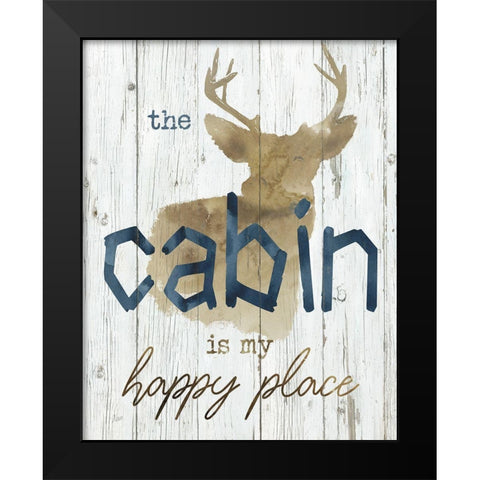 Happy Place Cabin Black Modern Wood Framed Art Print by Nan