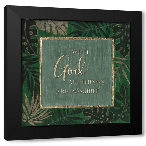 With God Black Modern Wood Framed Art Print with Double Matting by Tava Studios
