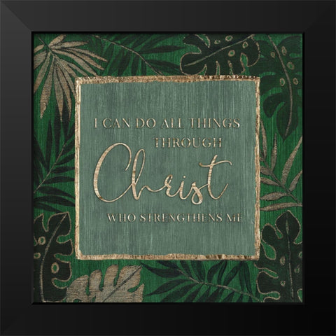 Christ Strengthens Black Modern Wood Framed Art Print by Tava Studios