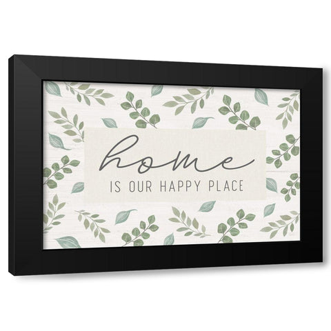 Home is our Happy Place Black Modern Wood Framed Art Print with Double Matting by Carpentieri, Natalie