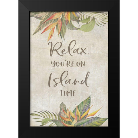 Youre On Island Time Black Modern Wood Framed Art Print by CAD Designs