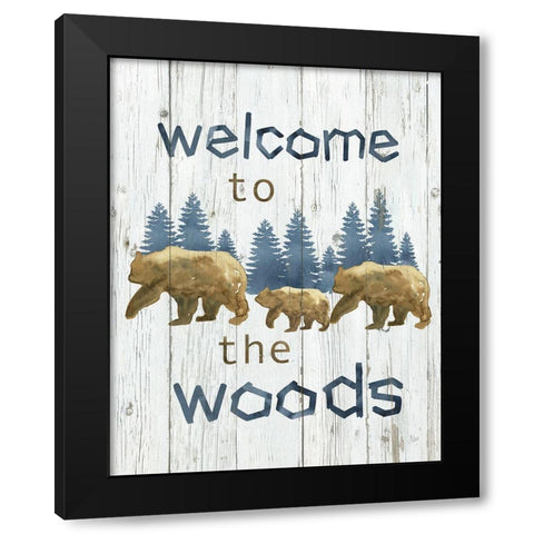 Welcome to the Woods Black Modern Wood Framed Art Print by Nan