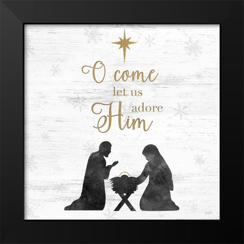 Adore Him Black Modern Wood Framed Art Print by Carpentieri, Natalie