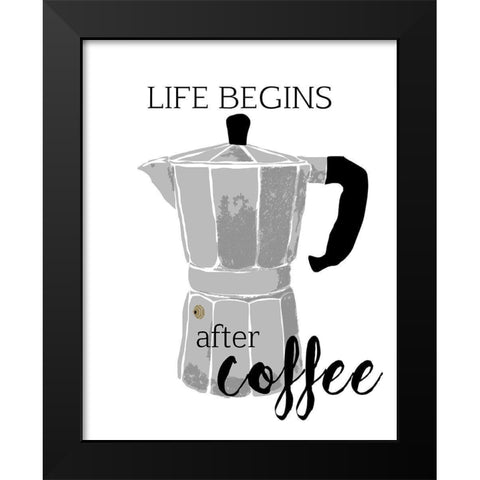 Begins After Coffee Black Modern Wood Framed Art Print by Santiago, Daniela