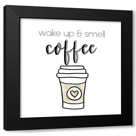 Wake Up Black Modern Wood Framed Art Print by Murray, Amanda