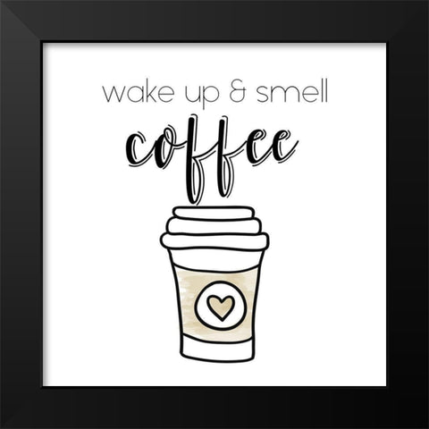 Wake Up Black Modern Wood Framed Art Print by Murray, Amanda