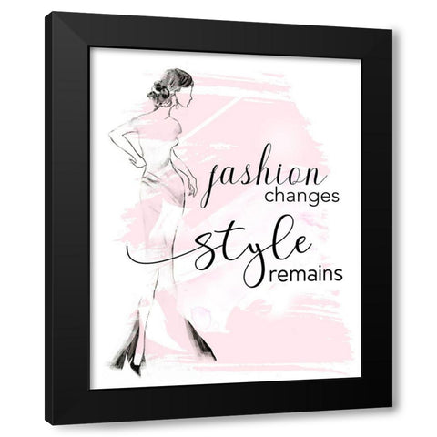 Fashion Changes Style Remains Black Modern Wood Framed Art Print with Double Matting by Tava Studios