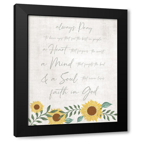 Always Pray Black Modern Wood Framed Art Print with Double Matting by Carpentieri, Natalie