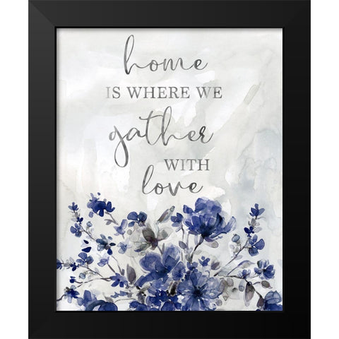 Gather With Love Black Modern Wood Framed Art Print by Robinson, Carol