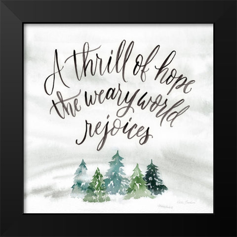 Thrill of Hope Black Modern Wood Framed Art Print by Brockmon, Kristen