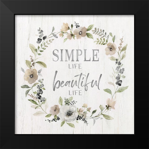 Simple Life Black Modern Wood Framed Art Print by Nan