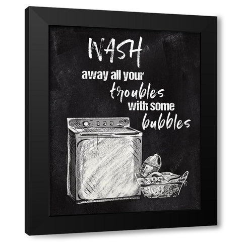 Wash Away Your Troubles Black Modern Wood Framed Art Print with Double Matting by Knutsen, Conrad
