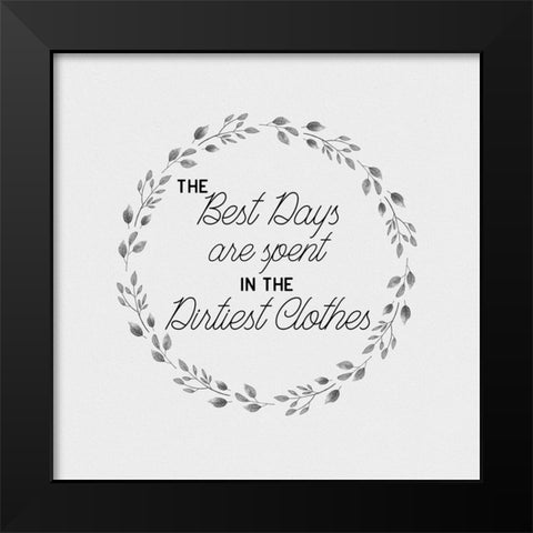 Best Days Black Modern Wood Framed Art Print by CAD Designs