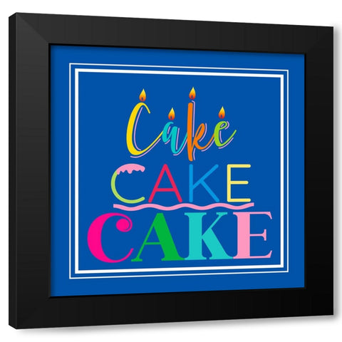 Cake Cake Cake Black Modern Wood Framed Art Print with Double Matting by CAD Designs