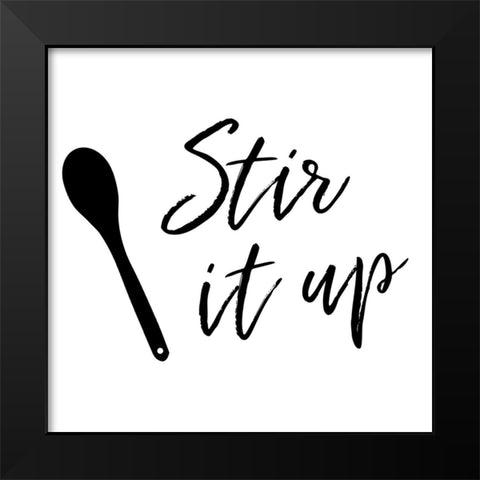 Stir It Up Black Modern Wood Framed Art Print by Murray, Amanda