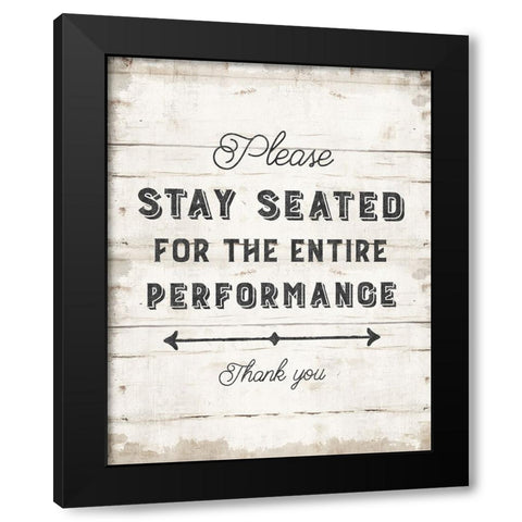 Please Stay Seated Black Modern Wood Framed Art Print by Murray, Amanda