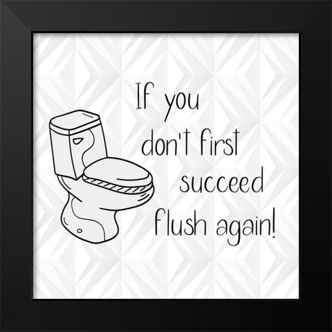First Succeed Geo Black Modern Wood Framed Art Print by Jill, Susan