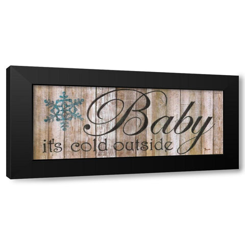 Baby Its Cold Black Modern Wood Framed Art Print by Tava, Janet